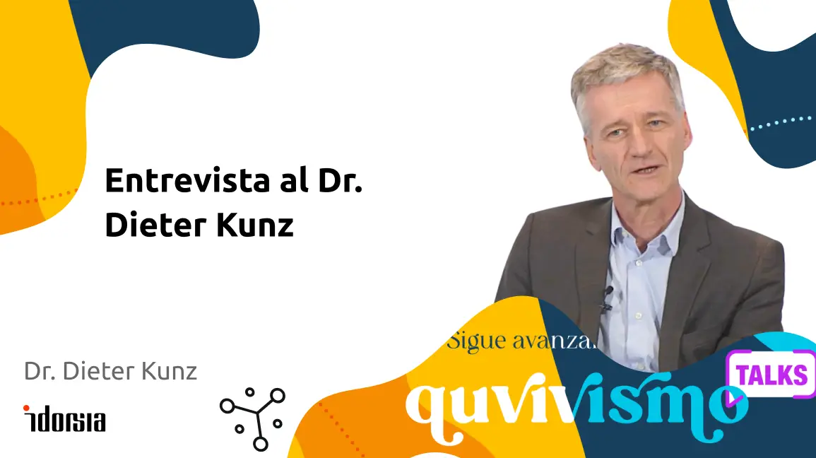 QUVIVISMO TALKS: Entrevista al<br> Dr. Dieter Kunz