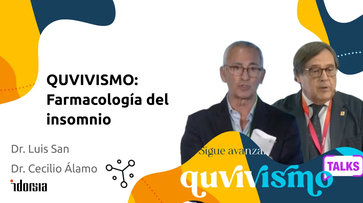 QUVIVISMO: Farmacología <br>del insomnio