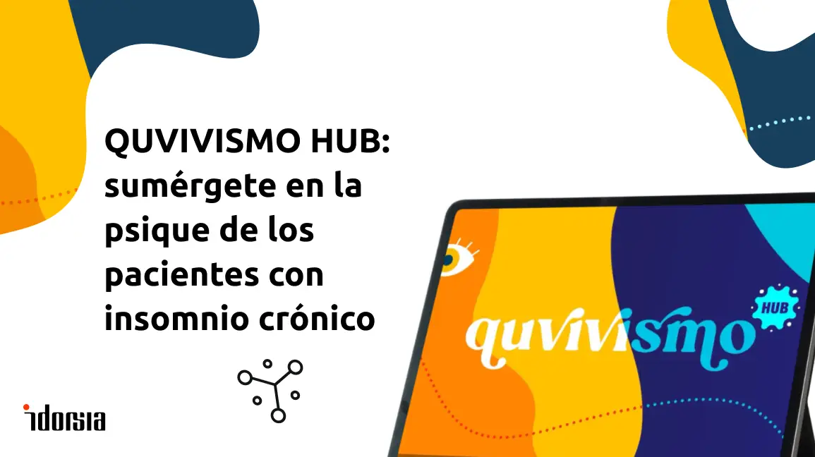 QUVIVISMO HUB: sumérgete en <br>la psique de los pacientes con insomnio crónico