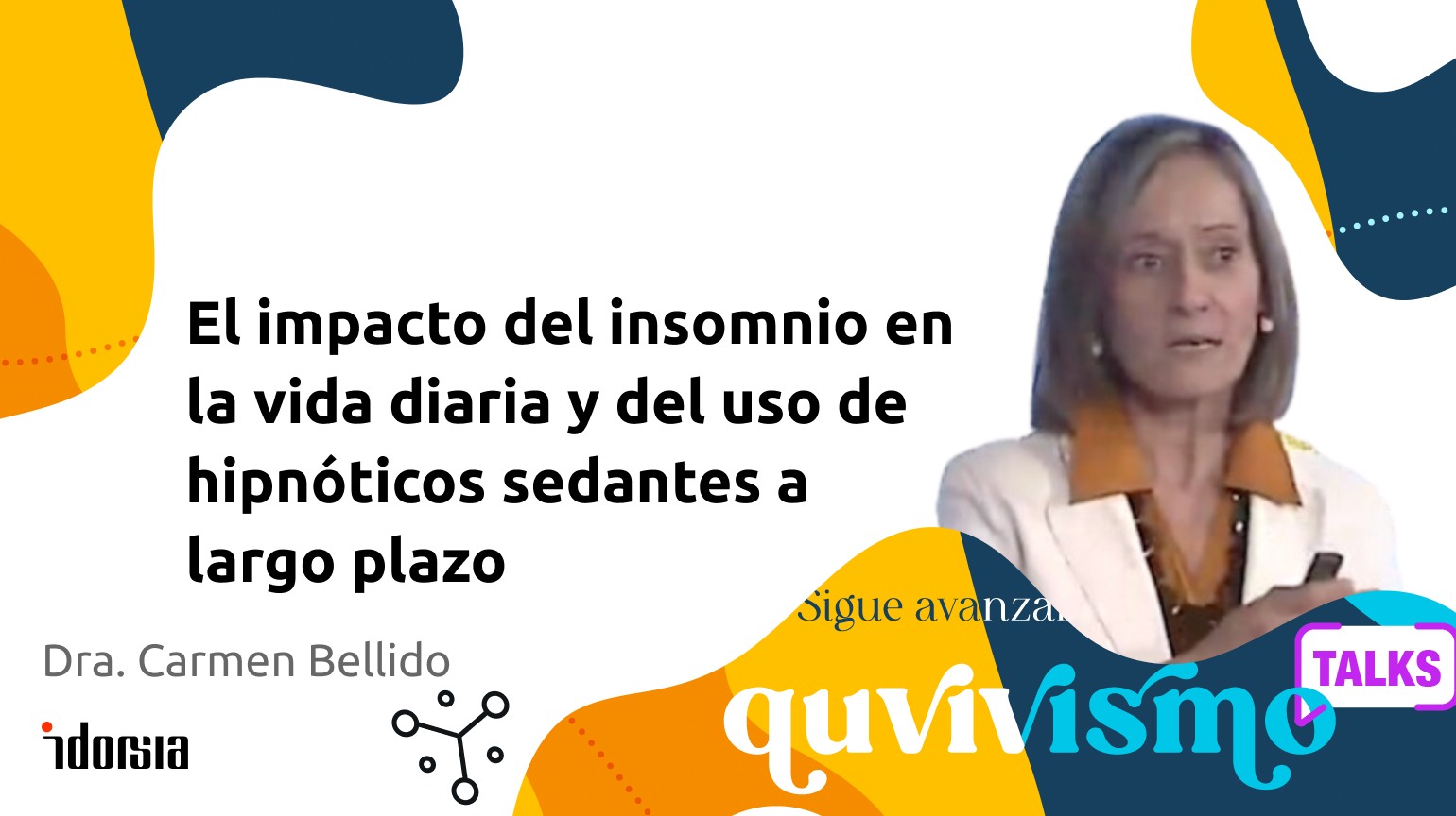 QUVIVISMO: El impacto del insomnio<br> en la vida diaria y del uso de hipnóticos sedantes a largo 