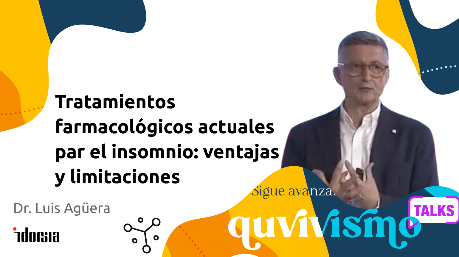 QUVIVISMO: Tratamientos farmacológicos<br> actuales par el insomnio: ventajas y limitaciones