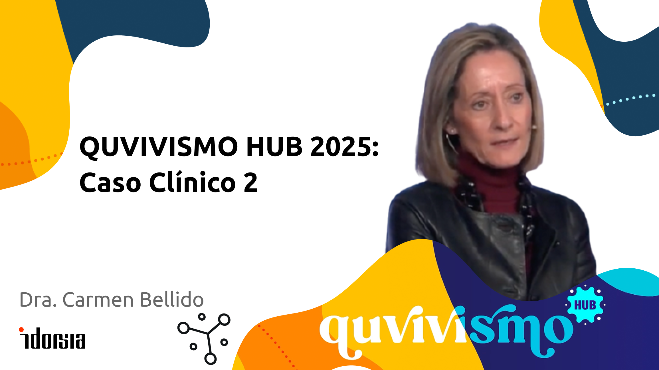 QUVIVISMO: Caso clínico – Dra. Carmen Bellido
