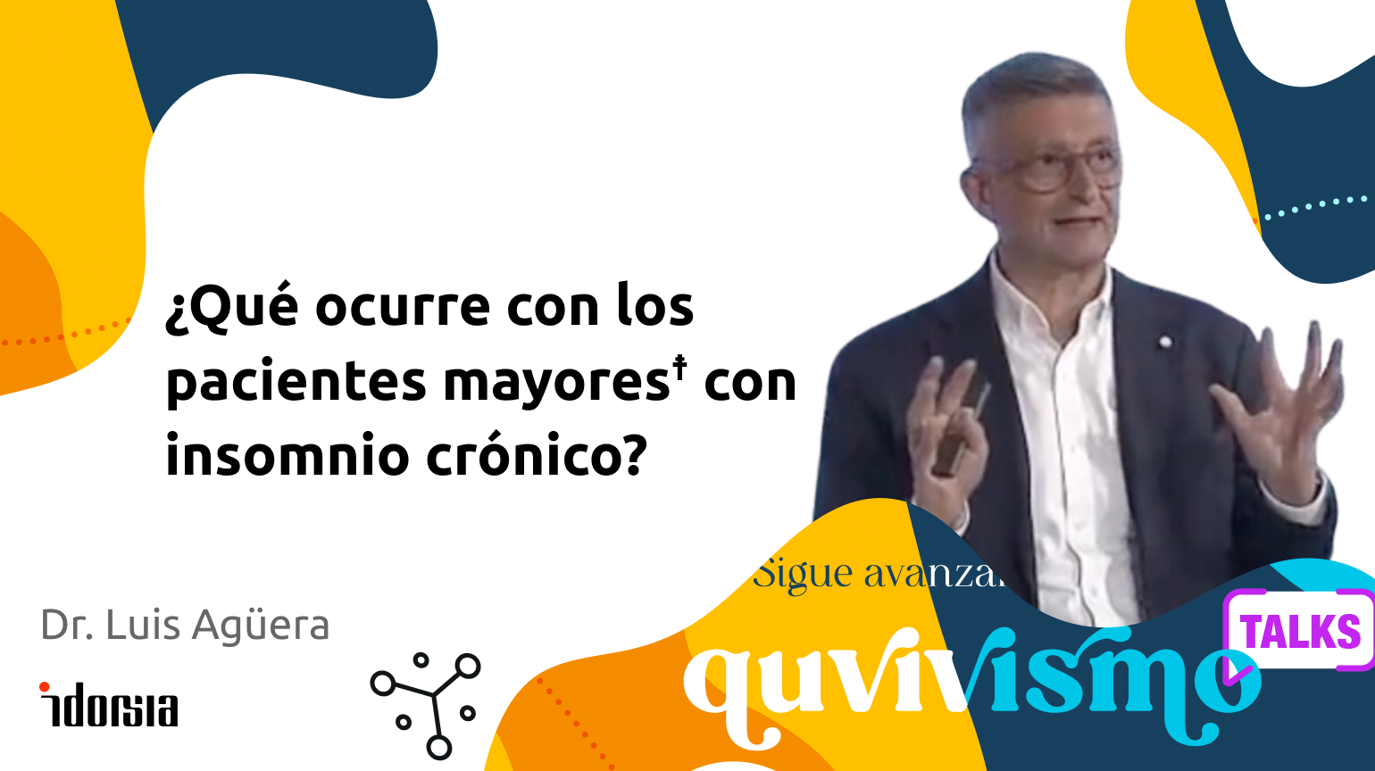 QUVIVISMO: ¿Qué ocurre con<br> los pacientes mayores con insomnio crónico?