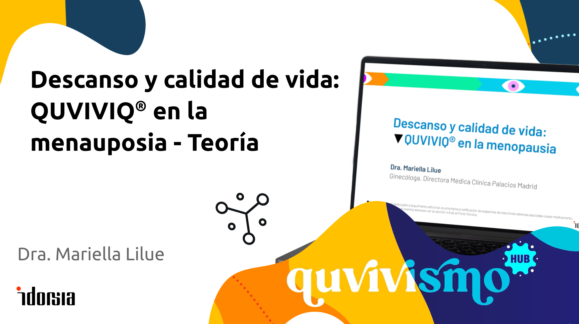 QUVIVISMO: Descanso y calidad de vida:</br> QUVIVIQ<sup>®</sup>en la menopausia – Teoría
